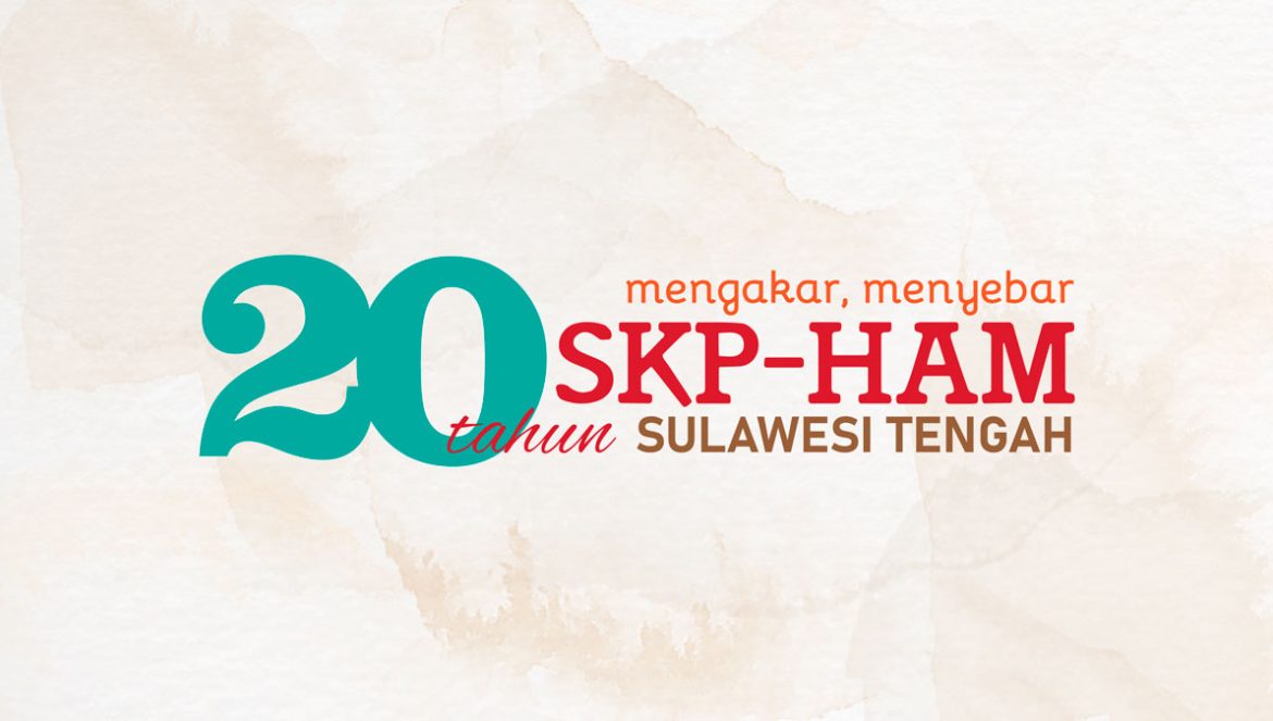 Dua dekade SKP-HAM Sulteng